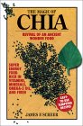 The Magic of Chia