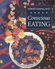 Conscious Eating 2nd Ed