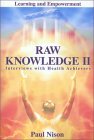 Raw Knowledge 2